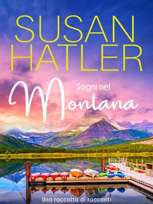 cover image of Sogni nel Montana, Una raccolta di racconti